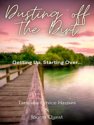 cover image of Dusting off the Dirt